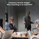 <strong>Company Growth Stages: Why Coaching Is So Essential? </strong>