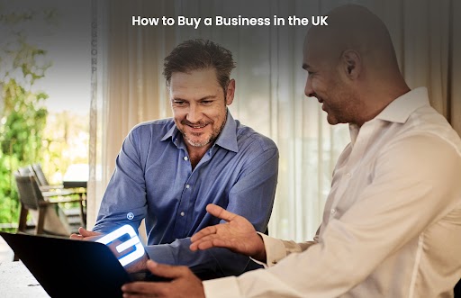 Read more about the article <strong>How to Buy a Business in the UK</strong>