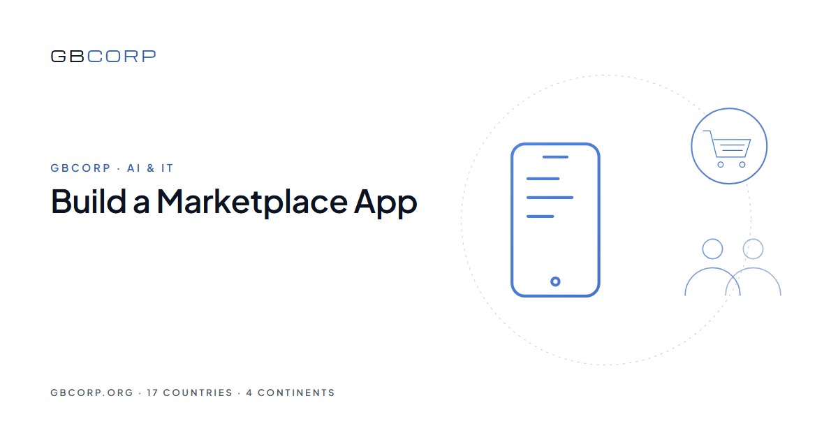 Build a Marketplace App: Configure the Engine, Then Add What Is Yours