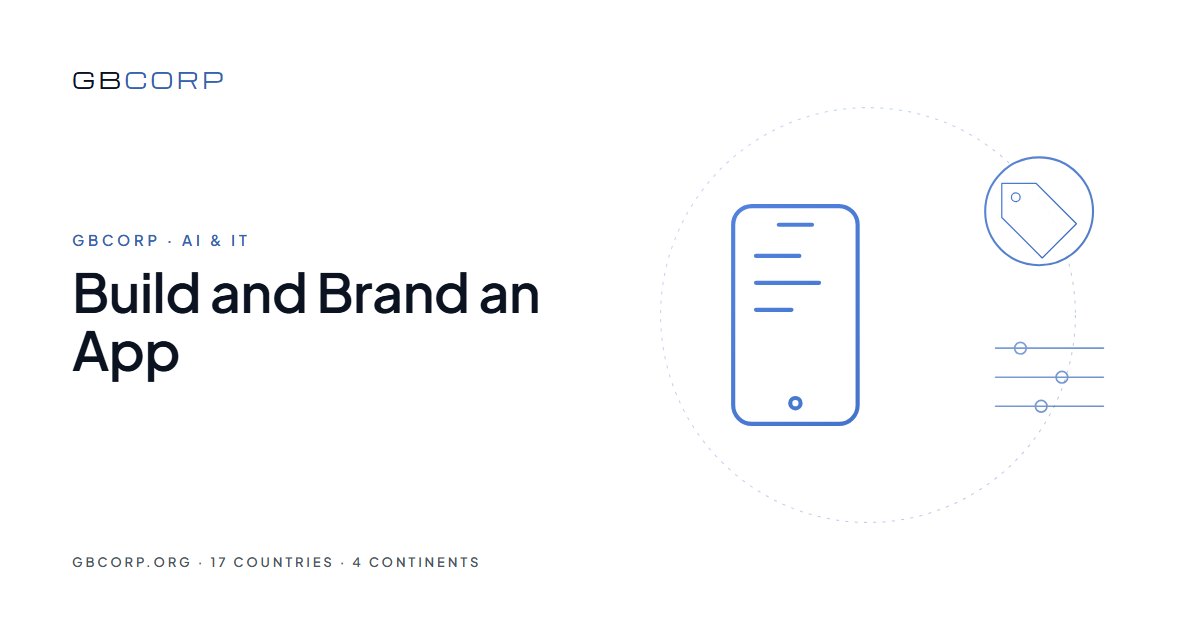 Company That Can Build and Brand an App: How GBCORP Does Both