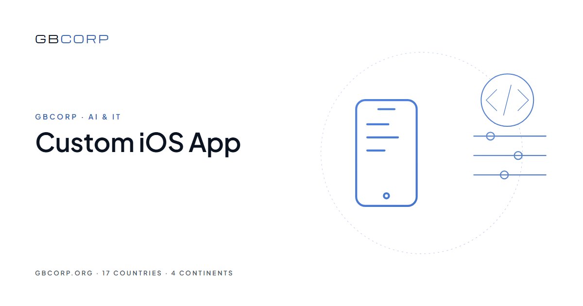 Custom iOS App: Built for iPhone Without Building Twice