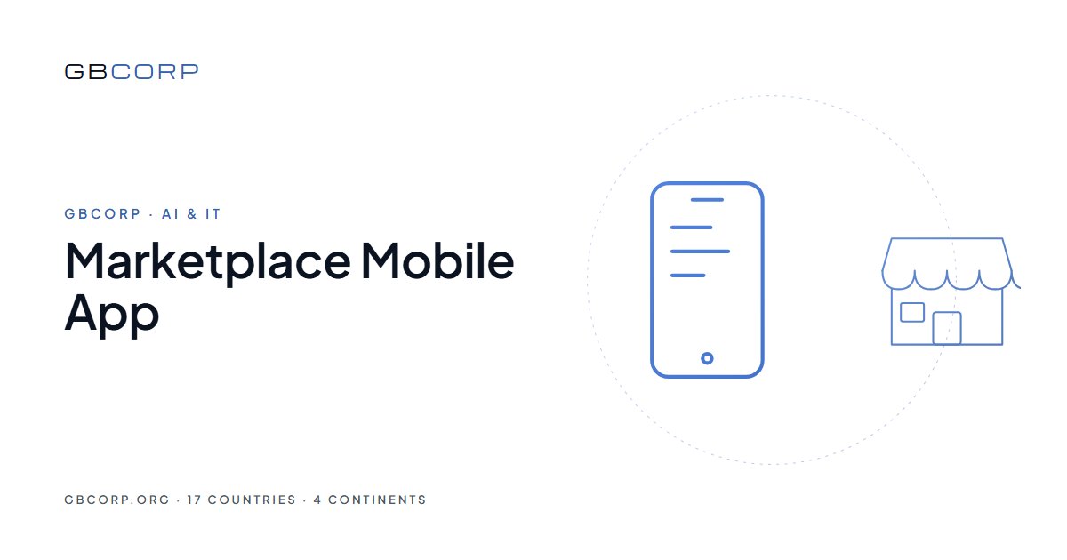 Marketplace Mobile App: Buyers, Sellers and the Operator on a Phone