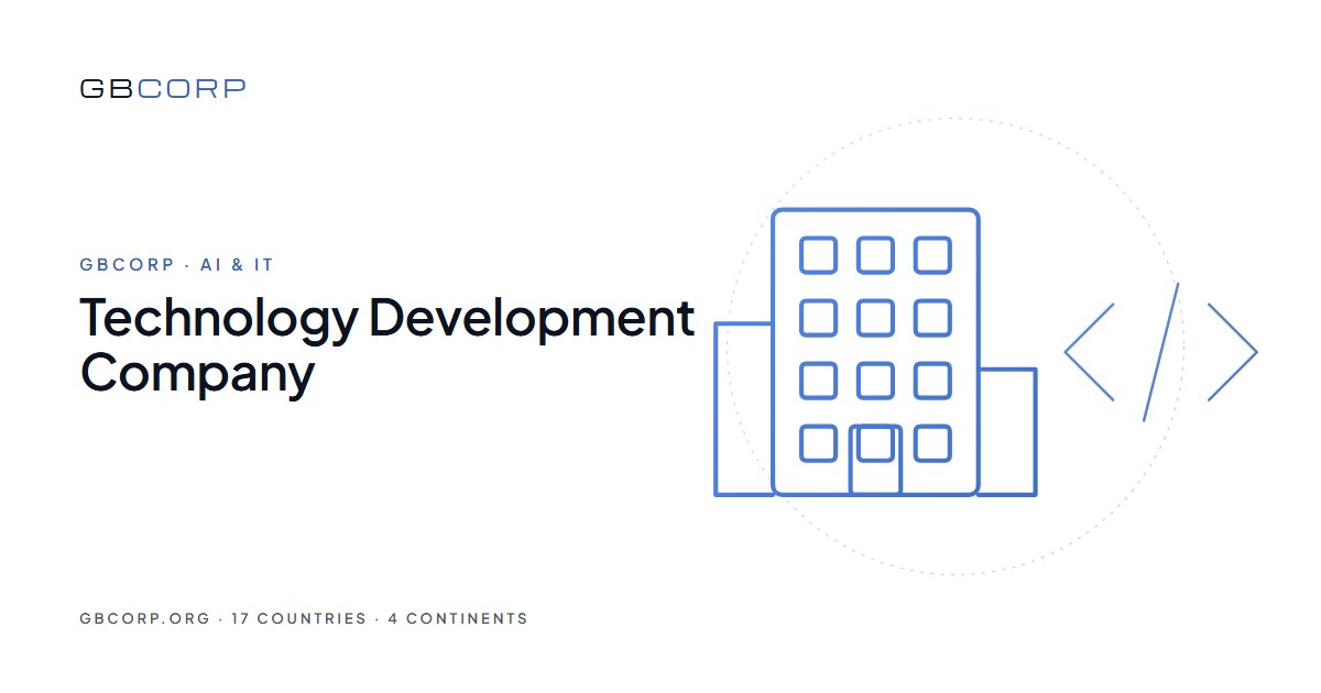 Technology Development Company: What GBCORP Builds and How