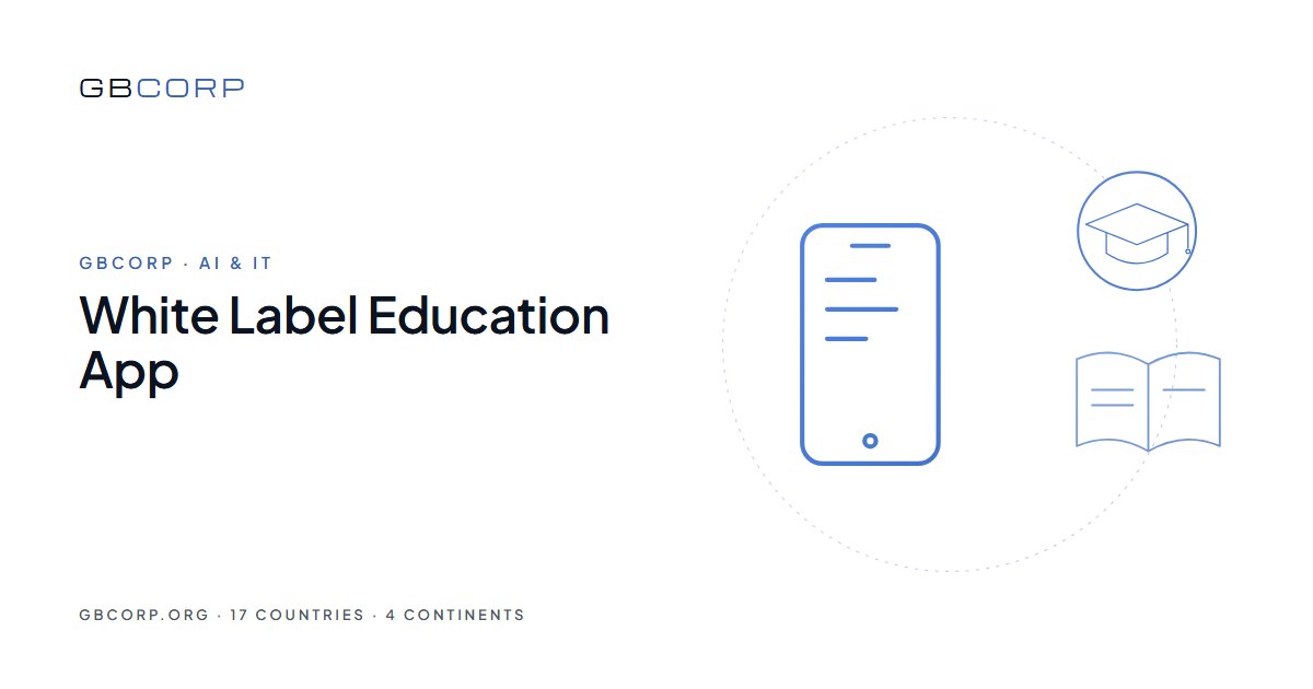 White Label Education App: A School's Own App in Days